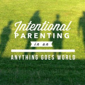 Intentional Parenting 400px
