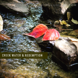 creek-water-redemption
